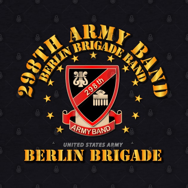 298th Army Band - Berlin Brigade - 75 by twix123844